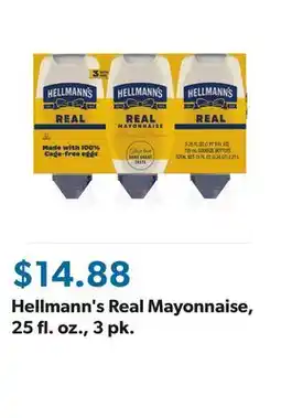 Sam's Club Hellmann's Real Mayonnaise, 25 fl. oz., 3 pk offer