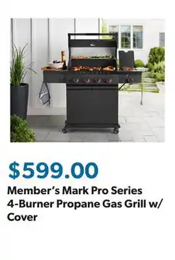 Sam's Club Member's Mark Pro Series 4-Burner Propane Gas Grill w/ Cover offer