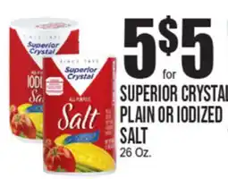 Extra Supermarket SUPERIOR CRYSTAL PLAIN OR IODIZED SALT offer