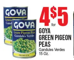 Extra Supermarket GOYA GREEN PIGEON PEAS offer
