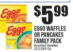 Extra Supermarket EGGO WAFFLES OR PANCAKES FAMILY PACK offer