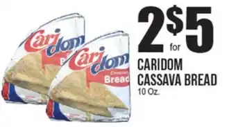 Extra Supermarket CARIDOM CASSAVA BREAD offer