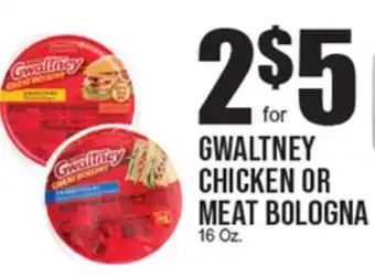 Extra Supermarket GWALTNEY CHICKEN OR MEAT BOLOGNA offer