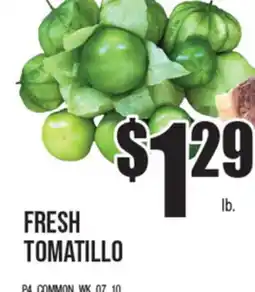 Extra Supermarket FRESH TOMATILLO offer