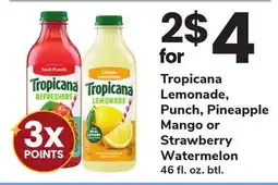 ACME Tropicana Lemonade, Punch, Pineapple Mango or Strawberry Watermelon offer