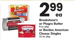 ACME Breakstone's or Plugra Butter 8 oz. pkg. or Borden American Cheese Singles 12 oz. pkg offer