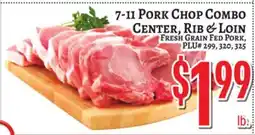 Trade Fair Supermarket 7-11 PORK CHOP COMBO CENTER, RIB & LOIN offer