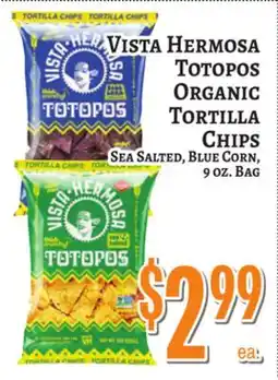 Trade Fair Supermarket Vista Hermosa Totopos Organic Tortilla Chips offer
