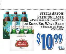 Trade Fair Supermarket STELLA ARTOIS PREMIUM LAGER 6 PACK, 11-11.2 OZ. CANS/BTLS. OR KONA BIG WAVE BEER 6 PACK, 12 OZ. BTLs offer