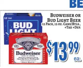 Trade Fair Supermarket Budweiser OR Bud Light Beer offer
