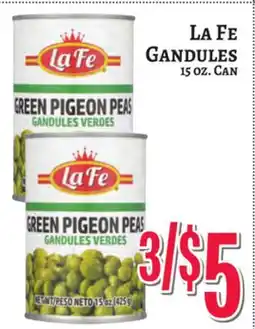 Trade Fair Supermarket LA FE GANDULES offer
