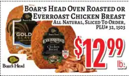 Trade Fair Supermarket Boar's Head Oven Roasted Or Everroast Chicken Breast offer