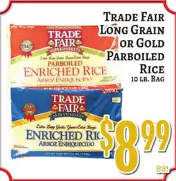 Trade Fair Supermarket Trade Fair Long Grain or Gold Parboiled Rice offer