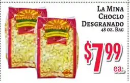 Trade Fair Supermarket LA MINA CHOCLO DESGRANADO offer