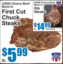 SuperFresh USDA Choice Beef Bone In First Cut Chuck Steaks offer