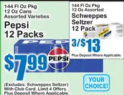 SuperFresh Pepsi 12 Packs, Schweppes Seltzer offer