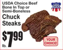 SuperFresh USDA Choice Beef Bone In Top or Semi-Boneless Chuck Steaks offer