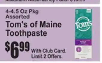 SuperFresh Tom's of Maine Toothpaste offer