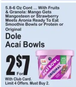 SuperFresh Dole Açaí Bowls offer