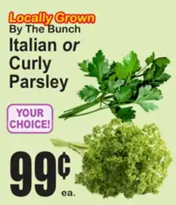 SuperFresh Locally Grown By The Bunch Italian or Curly Parsley offer