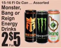 SuperFresh 15-16 Fl Oz Can ... Assorted Monster, Bang or Reign Energy Drinks offer
