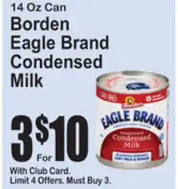 SuperFresh Borden Eagle Brand Condensed Milk offer