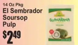 SuperFresh El Sembrador Soursop Pulp offer