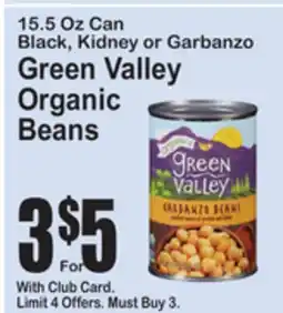 SuperFresh Green Valley Organic Beans offer