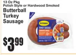 SuperFresh Polish Style or Hardwood Smoked Butterball Turkey Sausage offer