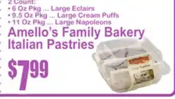 SuperFresh Amello's Family Bakery Italian Pastries offer