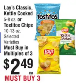 Smart & Final Lay's Classic, Kettle Cooked, 5-8 oz. or Tostitos Chips, 10-13 oz offer