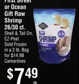 Smart & Final First Street or Ocean Gift Raw Shrimp 26/30 ct offer