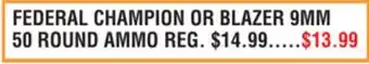 Dunham's Sports FEDERAL CHAMPION OR BLAZER 9MM 50 ROUND AMMO offer