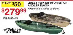 Dunham's Sports QUEST 100X SIT-IN OR SIT-ON ANGLER KAYAK offer