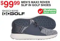 Dunham's Sports SKECHERS MEN'S MAX2 ROVER SLIP IN GOLF SHOES offer