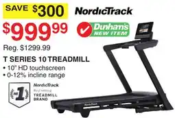 Dunham's Sports NORDICTRACK T SERIES 10 TREADMILL offer