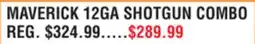 Dunham's Sports MAVERICK 12GA SHOTGUN COMBO offer