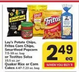 Safeway Lay's Potato Chips, Fritos Corn Chips, Smartfood Popcorn, Tostitos Salsa, Quaker Rice or Corn Cakes offer