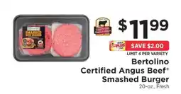 ShopRite Bertolino Certified Angus Beef Smashed Burger offer