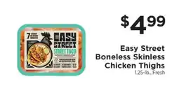 ShopRite Easy Street Boneless Skinless Chicken Thighs offer