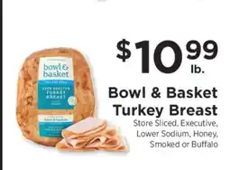 ShopRite Bowl & Basket Turkey Breast offer