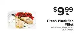 ShopRite Fresh Monkfish Fillet offer