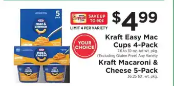ShopRite Kraft Easy Mac Cups 4-Pack / Kraft Macaroni & Cheese 5-Pack offer