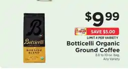 ShopRite Botticelli Organic Ground Coffee offer