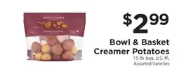 ShopRite Bowl & Basket Creamer Potatoes offer