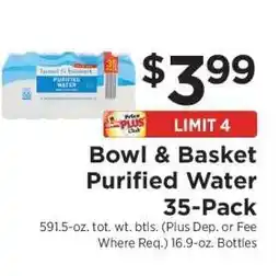 ShopRite Bowl & Basket Purified Water 35-Pack offer