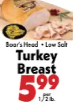 Marino's Supermarket Boar's Head • Low Salt Turkey Breast offer