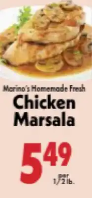 Marino's Supermarket Marino's Homemade Fresh Chicken Marsala offer
