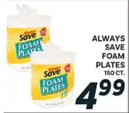 El Paso Grande ALWAYS SAVE FOAM PLATES offer