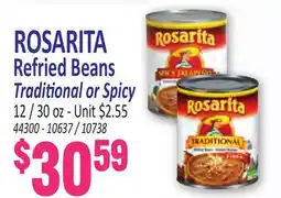 Jetro ROSARITA Refried Beans Traditional or Spicy offer